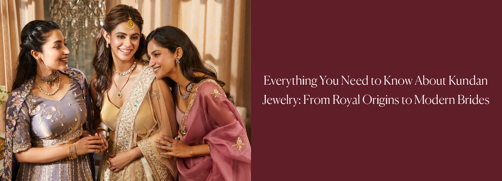 Everything You Need to Know About Kundan Jewelry: From Royal Origins to Modern Brides