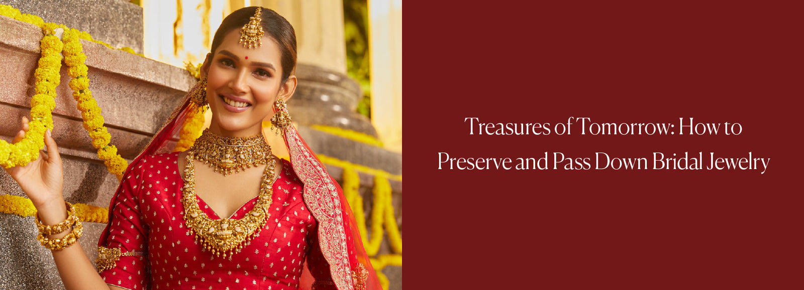 TREASURES OF TOMORROW: HOW TO PRESERVE AND PASS DOWN BRIDAL JEWELRY