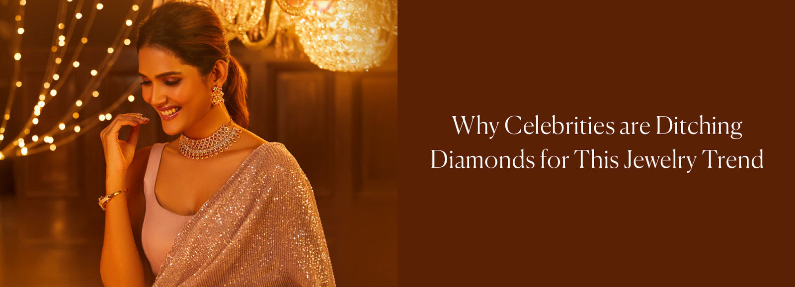 WHY CELEBRITIES ARE DITCHING DIAMONDS FOR THIS JEWELRY TREND