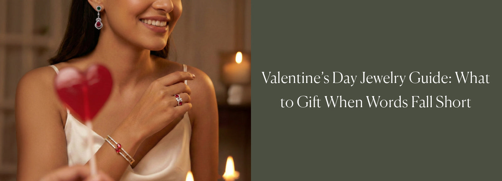 Valentine’s Day Jewelry Guide: What to Gift When Words Fall Short