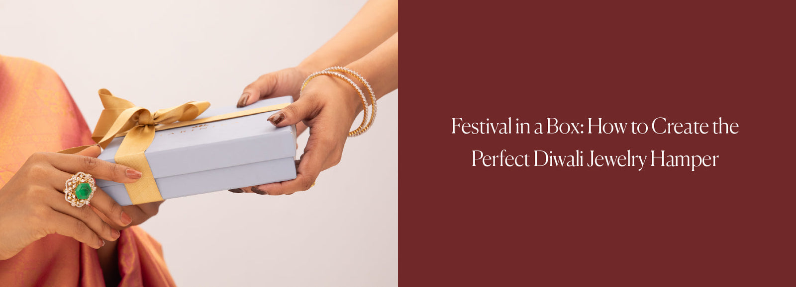 FESTIVAL IN A BOX: HOW TO CREATE THE PERFECT DIWALI JEWELRY HAMPER
