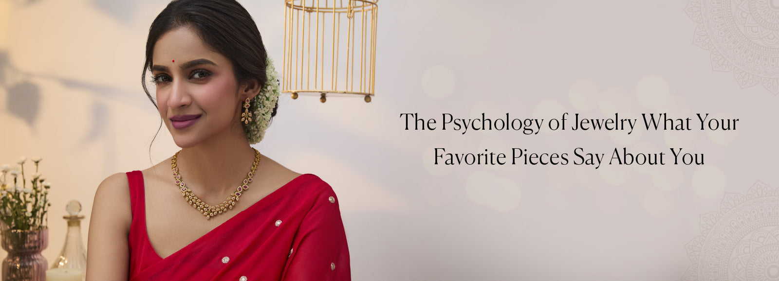 The Psychology of Jewelry: What Your Favorite Pieces Say About You