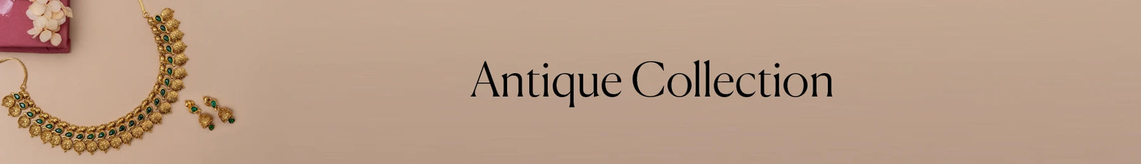Antique Collection