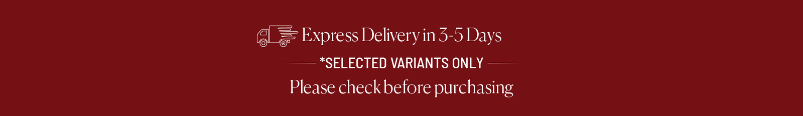 Express Delivery (Selected Variants)