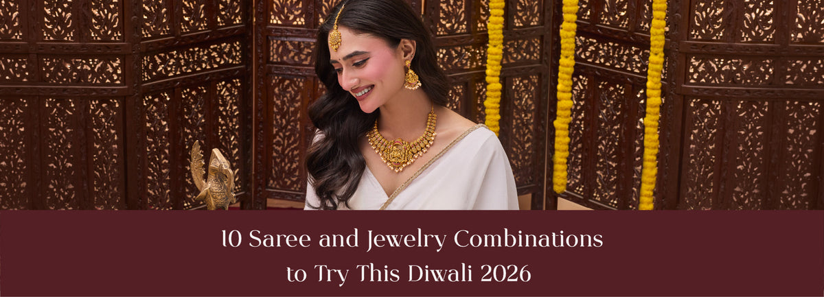 10 Saree and Jewelry Combinations to Try This Diwali 2026