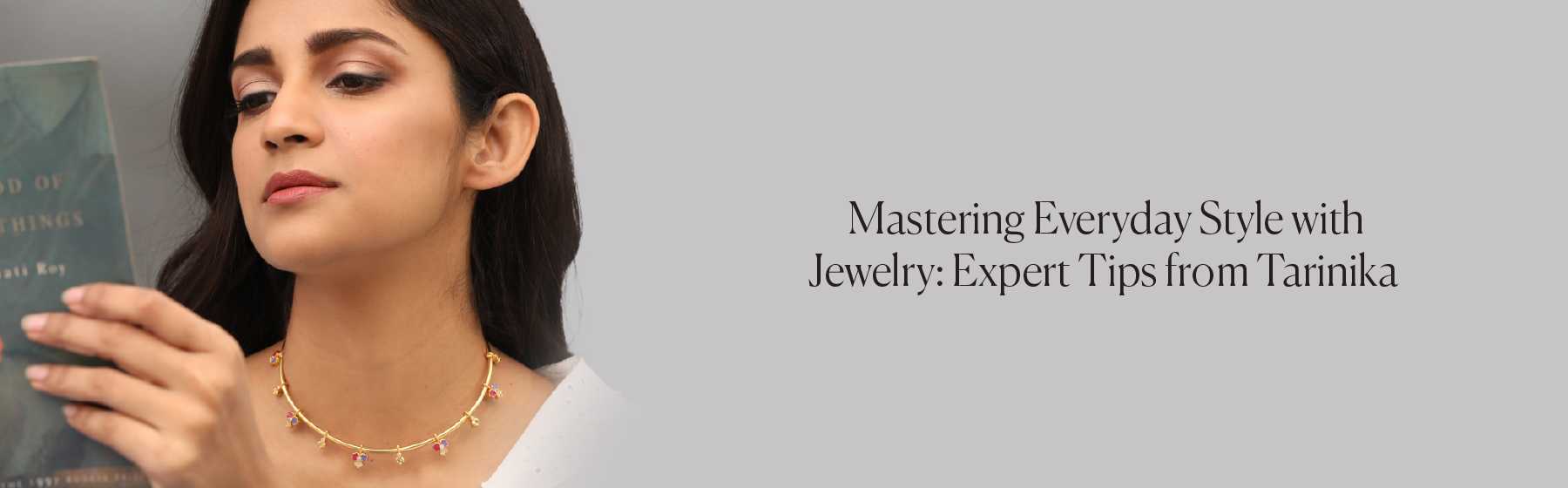 Mastering Everyday Style with Jewelry: Expert Tips from Tarinika