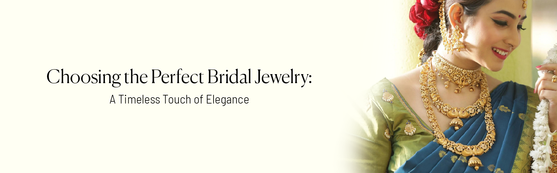 Choosing the Perfect Bridal Jewelry: A Timeless Touch of Elegance