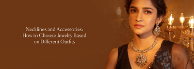 Necklines and Accessories: How to Choose Jewelry Based on Different Outfits