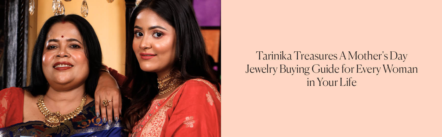 Tarinika Treasures: A Chill Mother's Day Jewelry Buying Guide for All the Special Women in Your Life